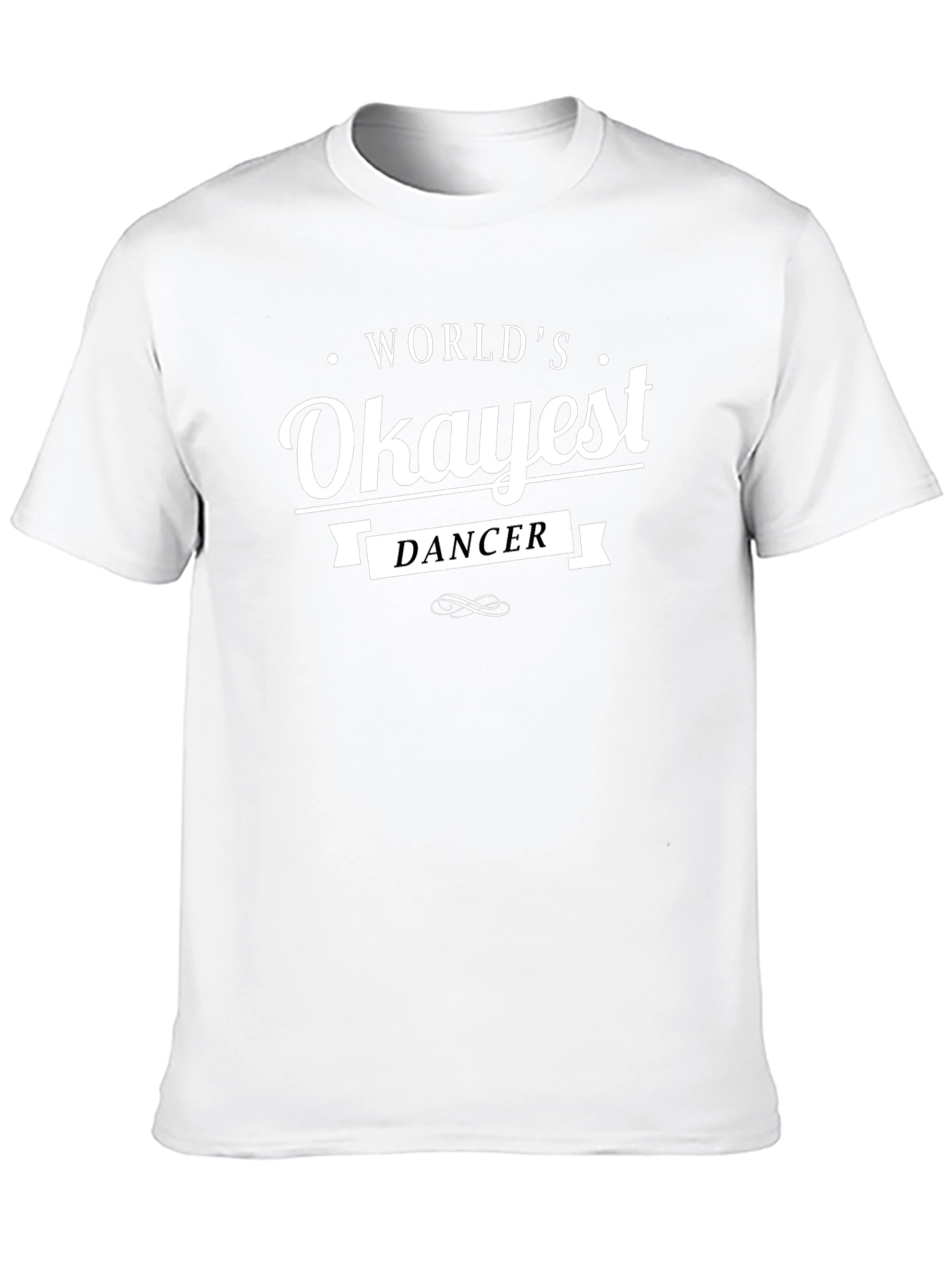 Worlds Okayest Dancer Graphic Tee - Black