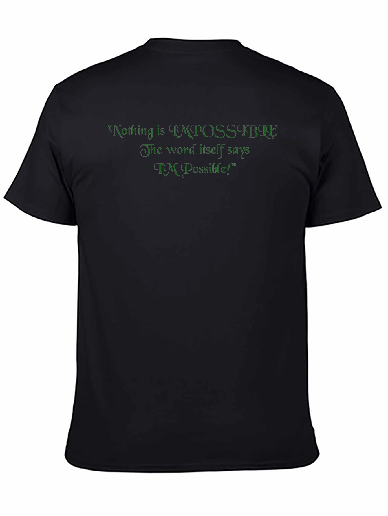Motivational T-Shirt - Im Possible Design
