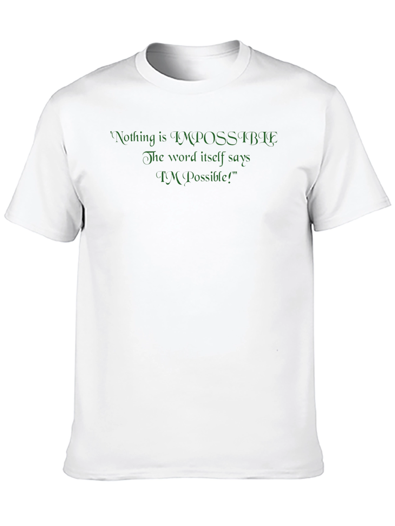 Motivational T-Shirt - Im Possible Design