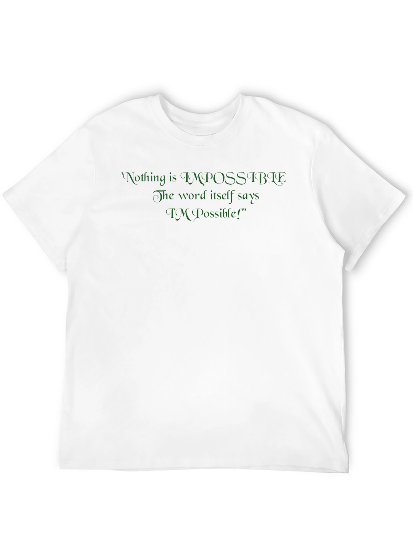 Motivational T-Shirt - Im Possible Design