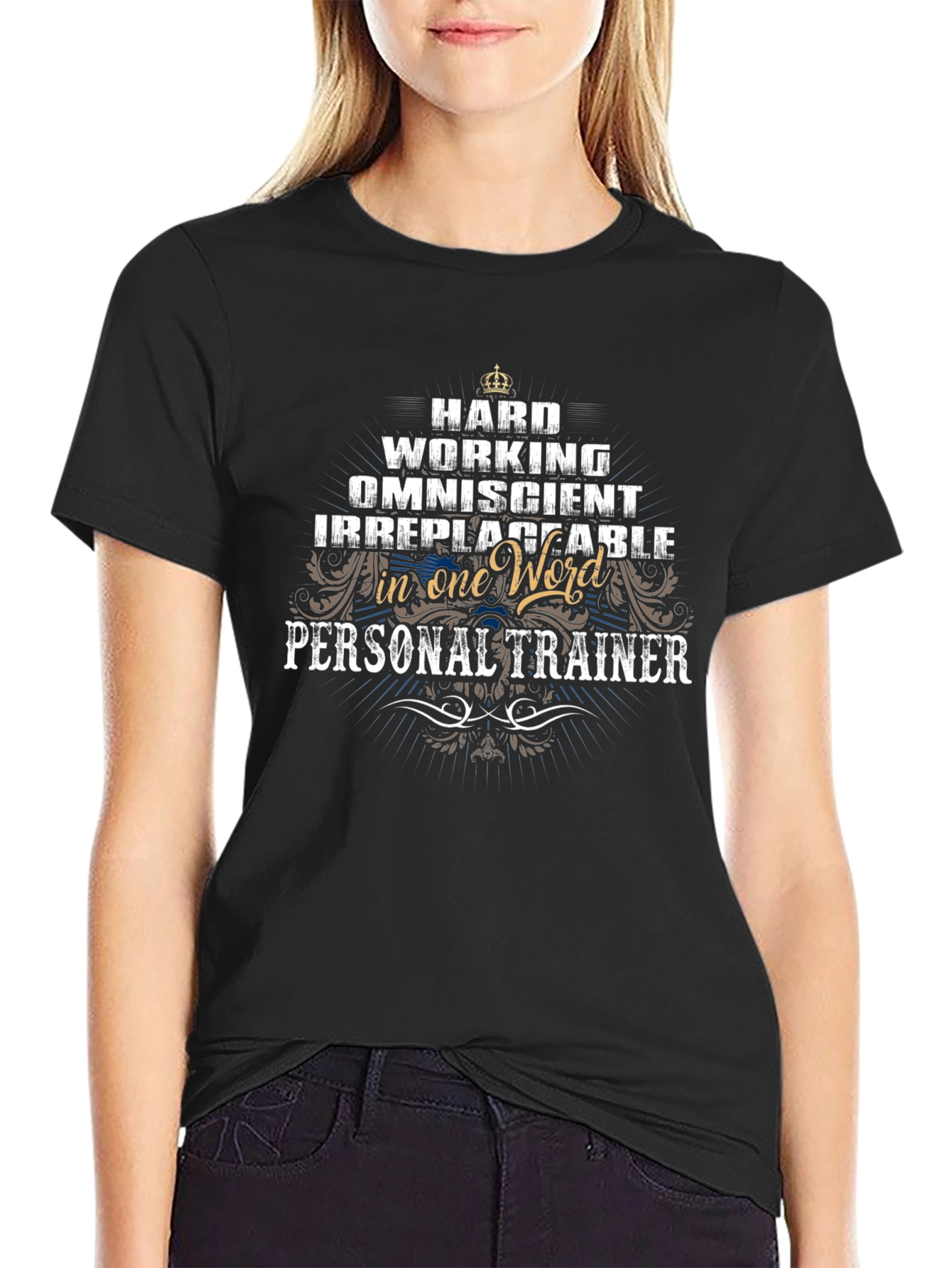Personal Trainer Hard Working T-Shirt
