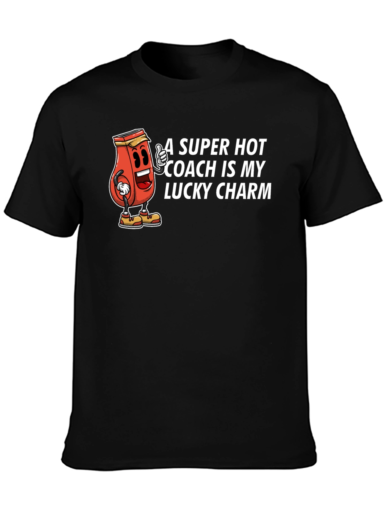 Super Hot Coach Lucky Charm T-Shirt