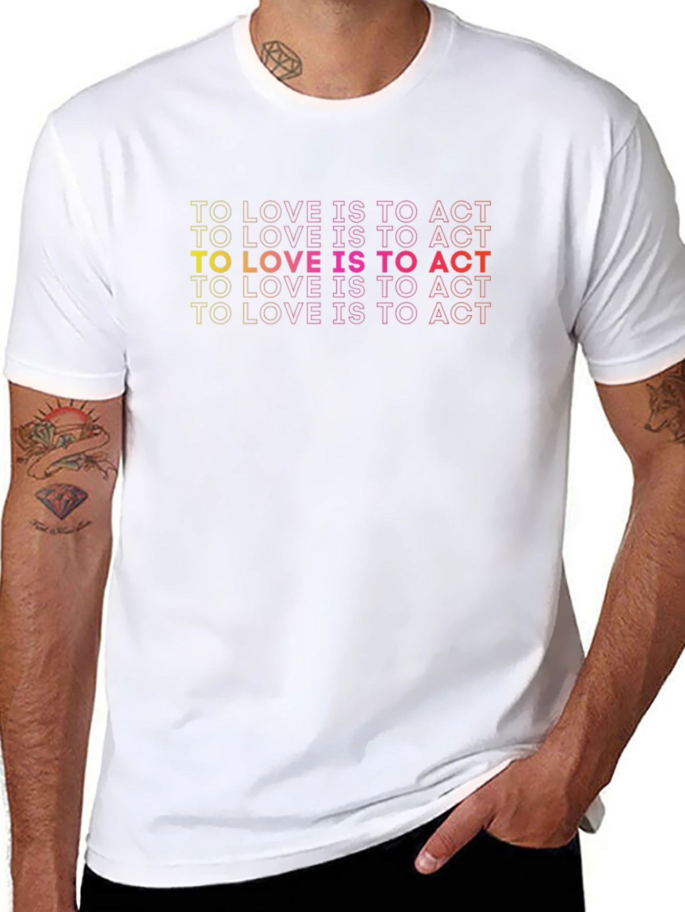To Love Is To Act Graphic Tee