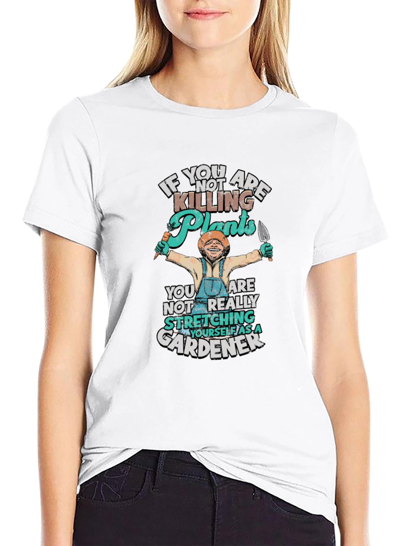 Gardening Humor T-Shirt - Plant Lover Gift