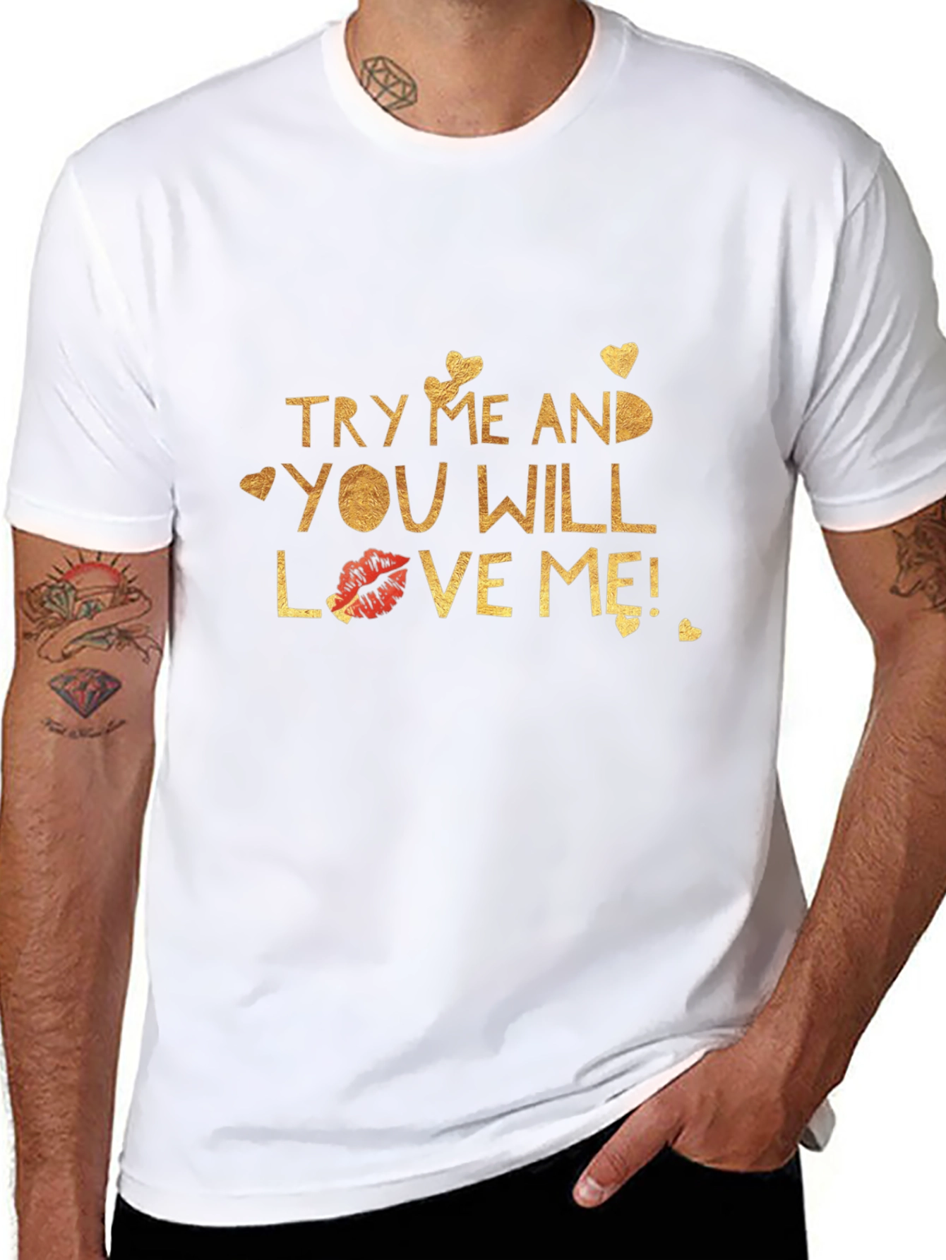 Try Me and You Will Love Me Black T-Shirt