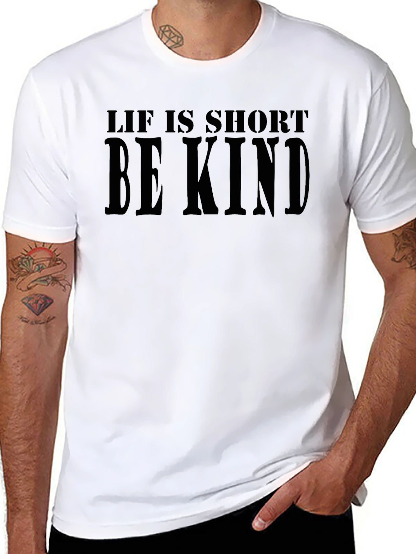 Life is Short Be Kind T-Shirt