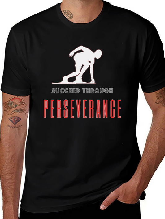 Succeed Through Perseverance Black T-Shirt