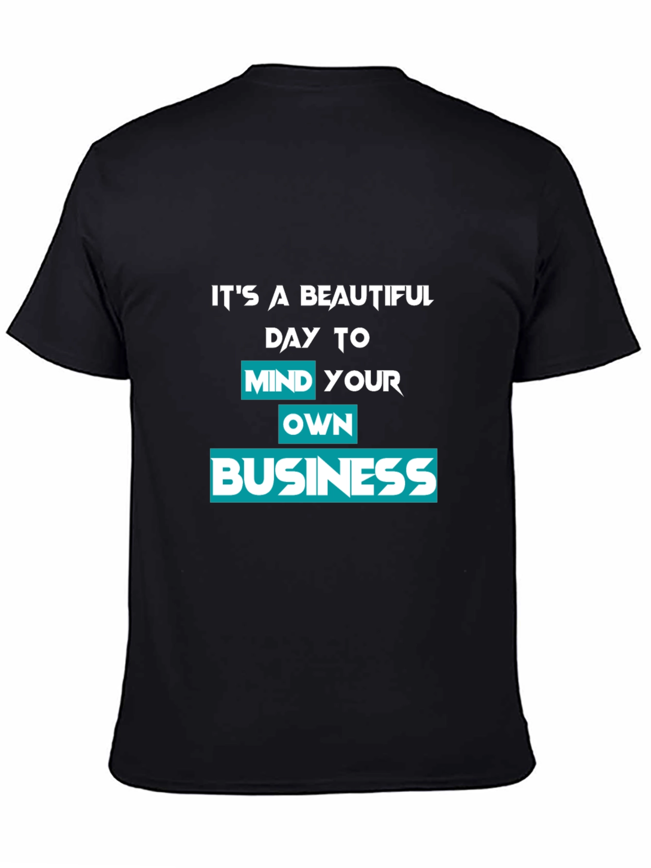 Mind Your Own Business Graphic Tee