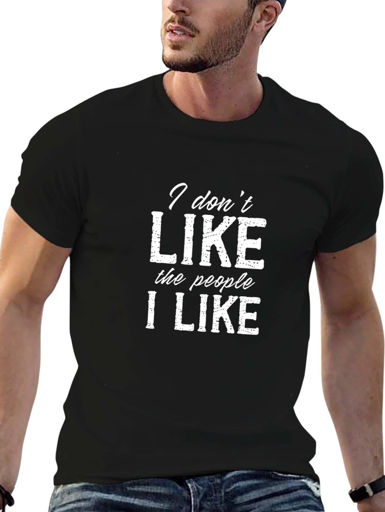 I Dont Like The People I Like T-Shirt