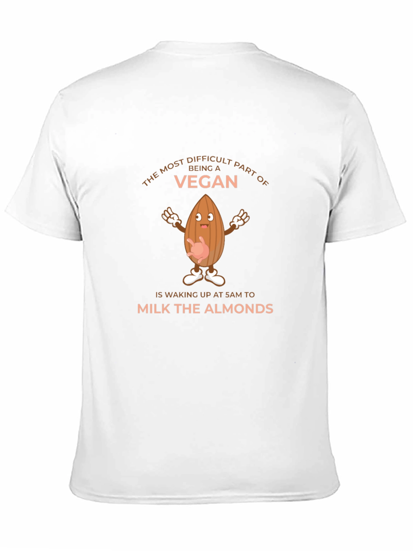 Funny Vegan T-Shirt - Milk the Almonds Tee