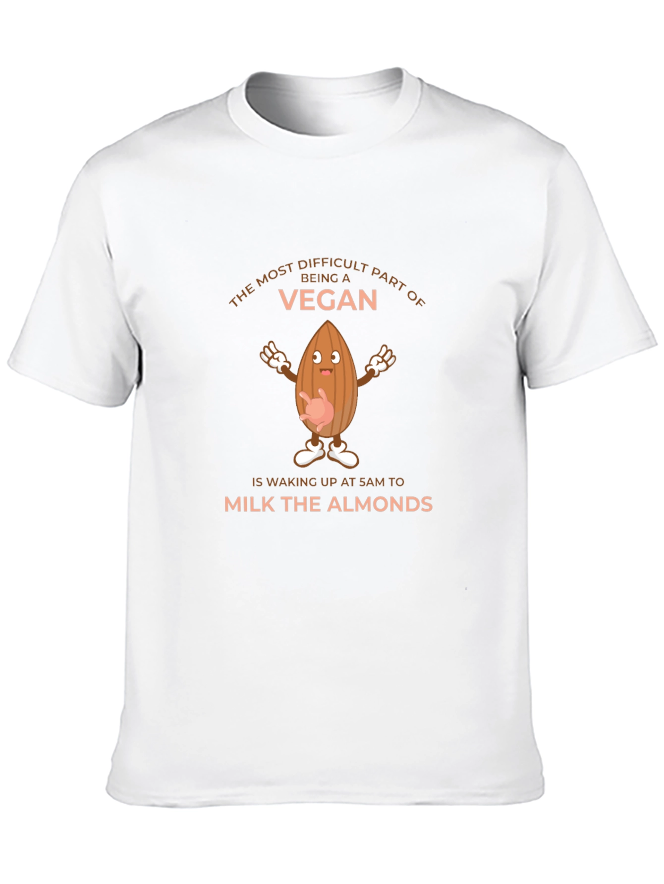 Funny Vegan T-Shirt - Milk the Almonds Tee