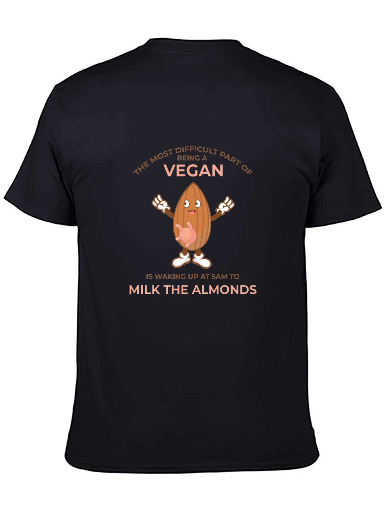 Funny Vegan T-Shirt - Milk the Almonds Tee