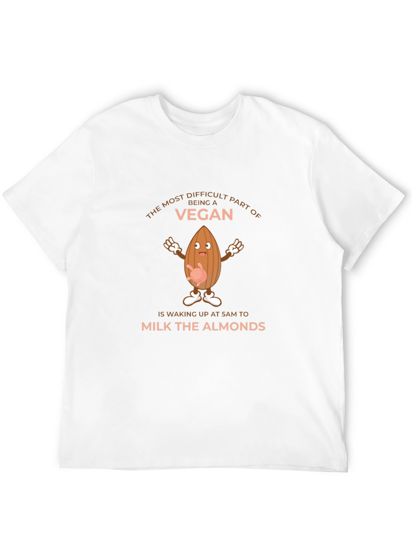 Funny Vegan T-Shirt - Milk the Almonds Tee