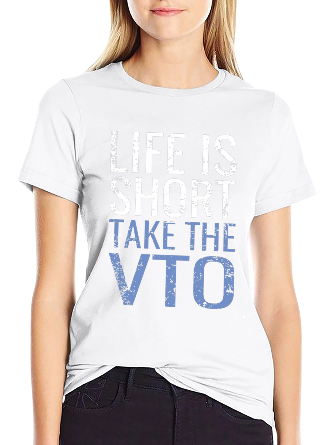 Life is Short Take the VTO T-Shirt