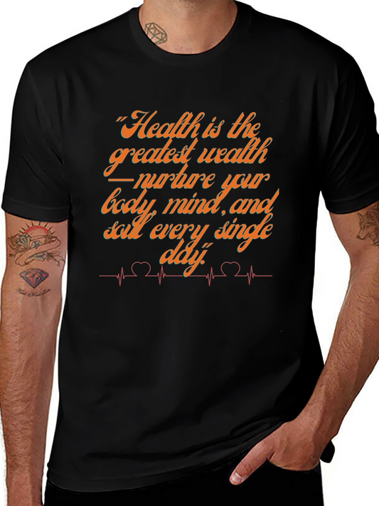 Health is Wealth Graphic Tee - Nurture Your Body