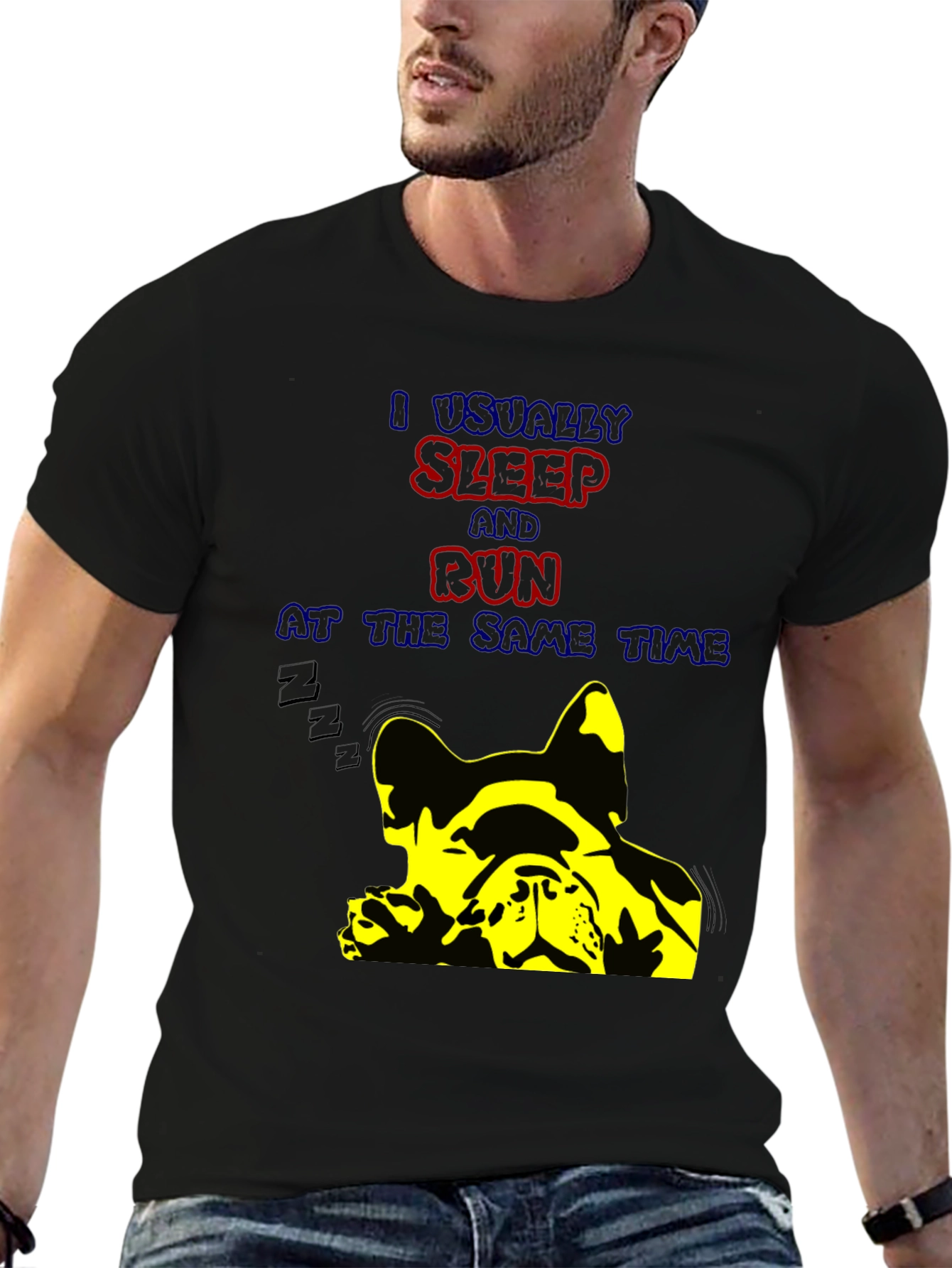 Funny Dog Lover T-Shirt: I Usually Sleep and Run