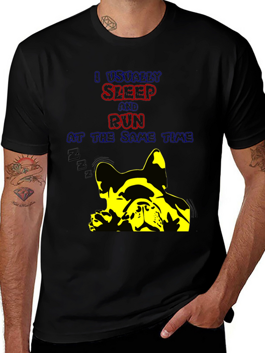 Funny Dog Lover T-Shirt: I Usually Sleep and Run