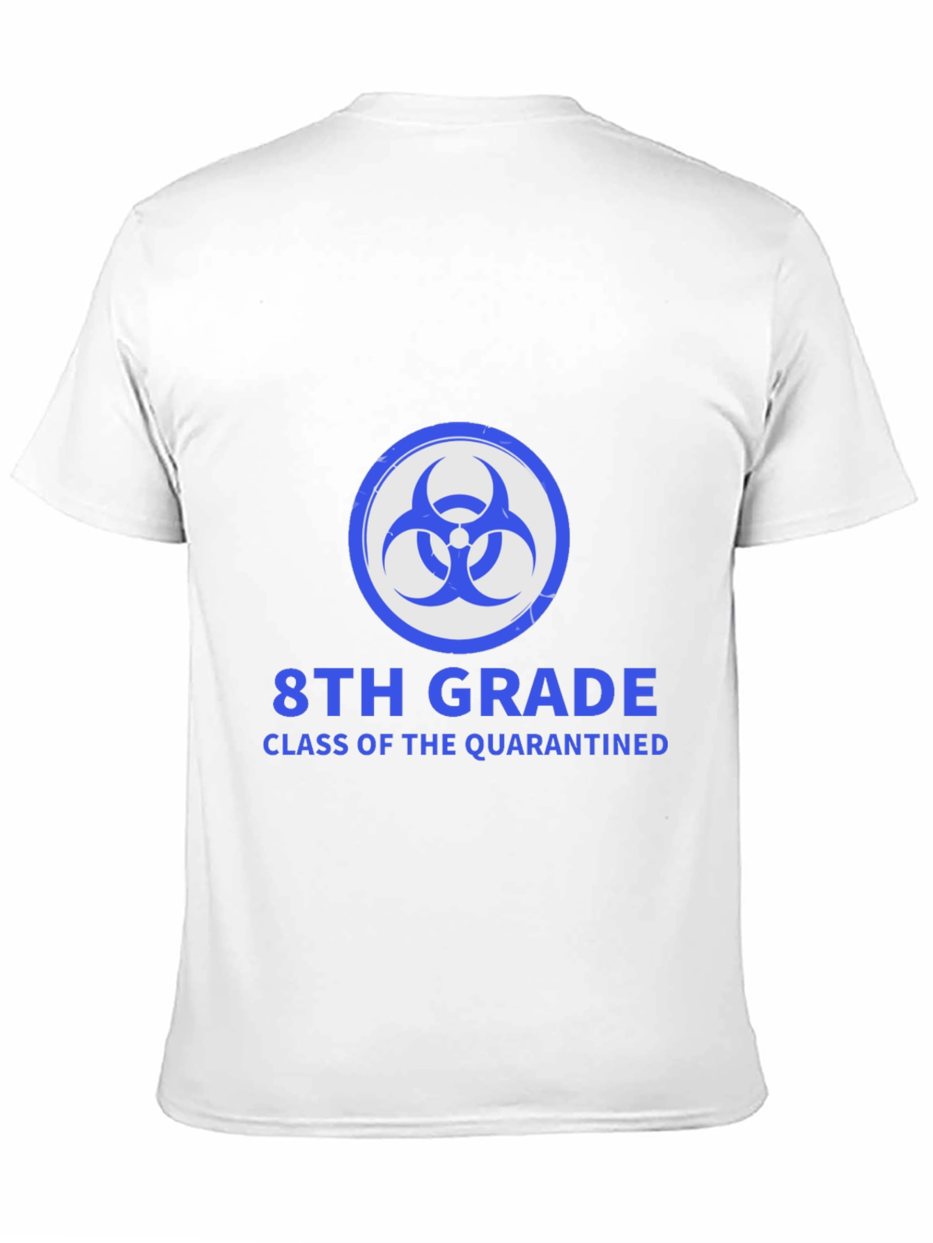 8th Grade Class of the Quarantined T-Shirt