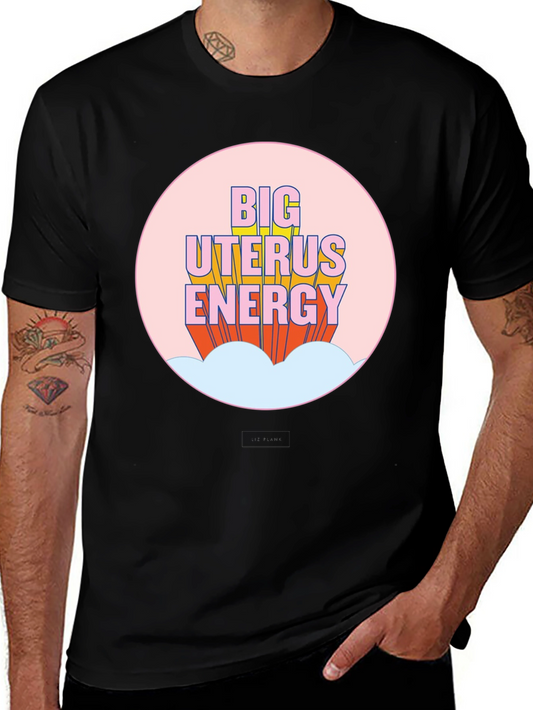 Big Uterus Energy Graphic Tee