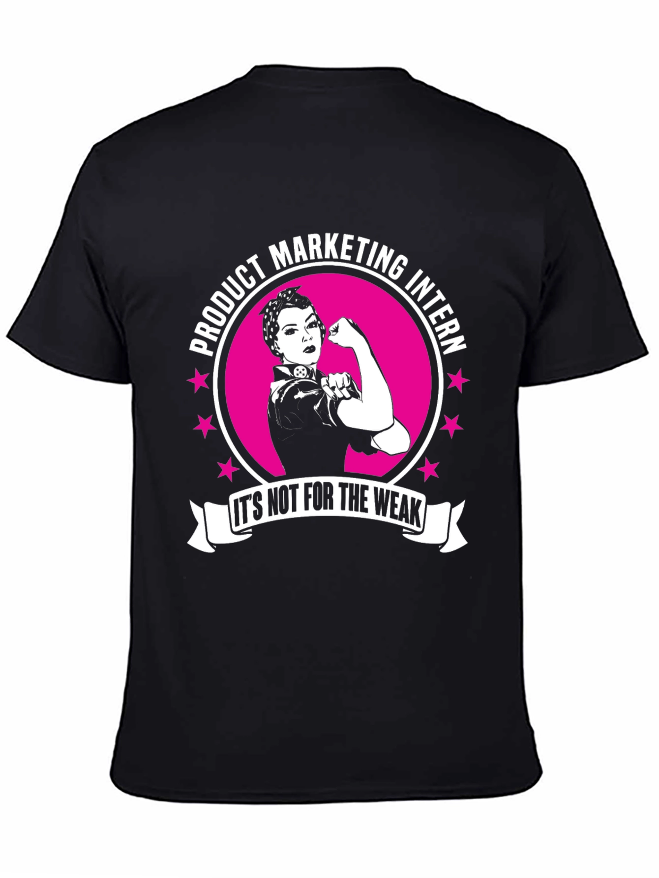 Product Marketing Intern Rosie the Riveter T-Shirt