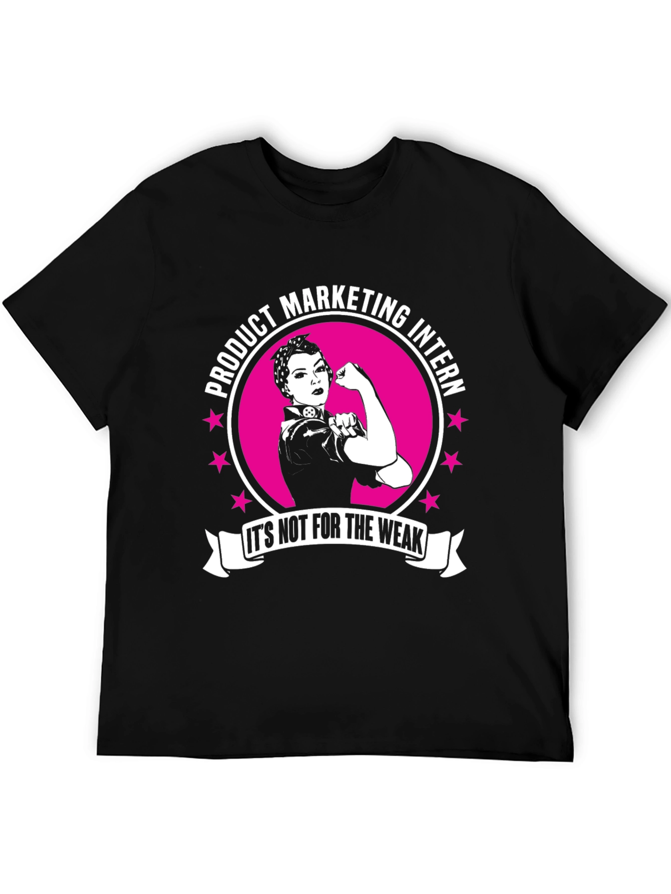 Product Marketing Intern Rosie the Riveter T-Shirt