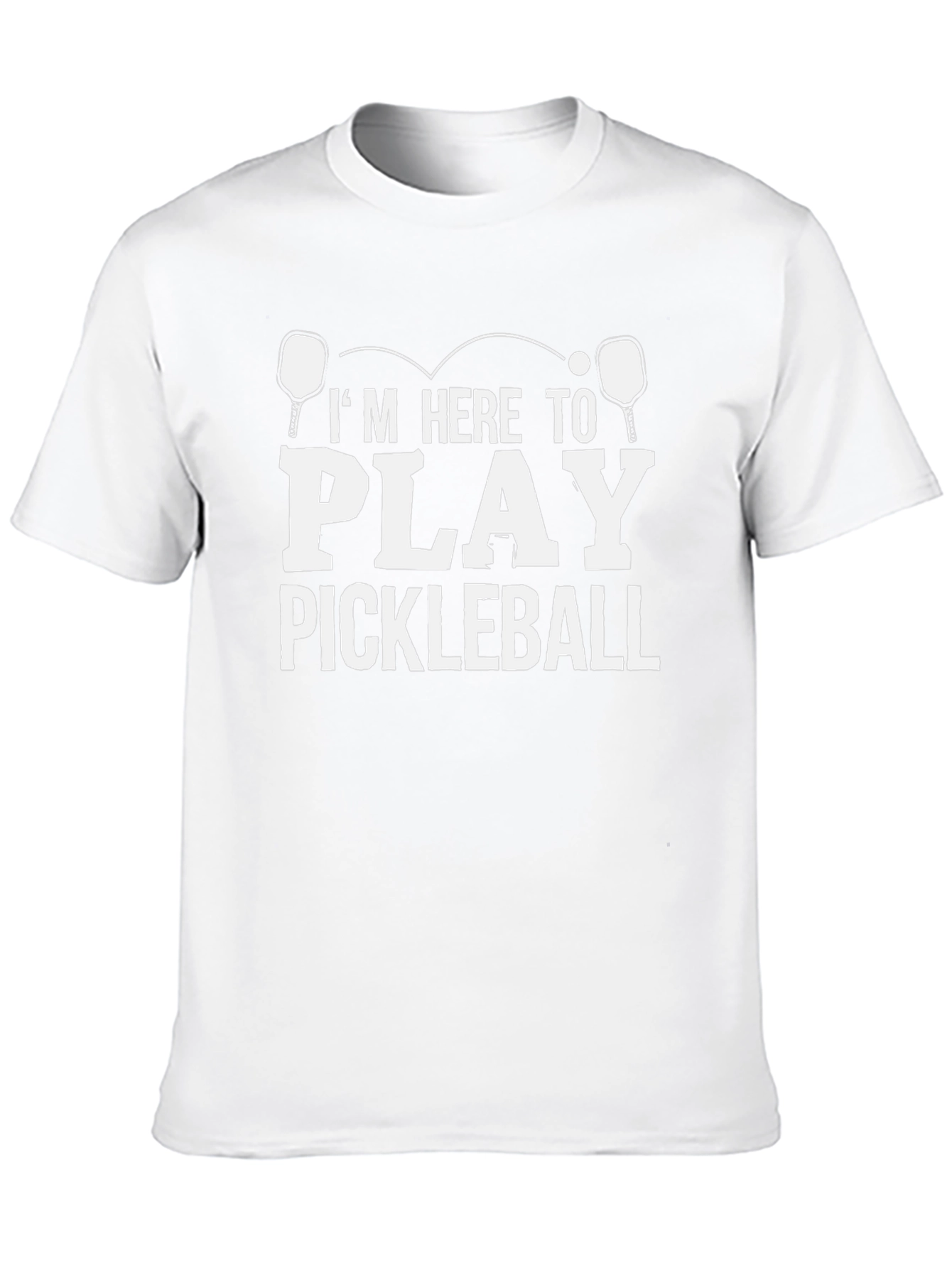 Im Here to Play Pickleball T-Shirt