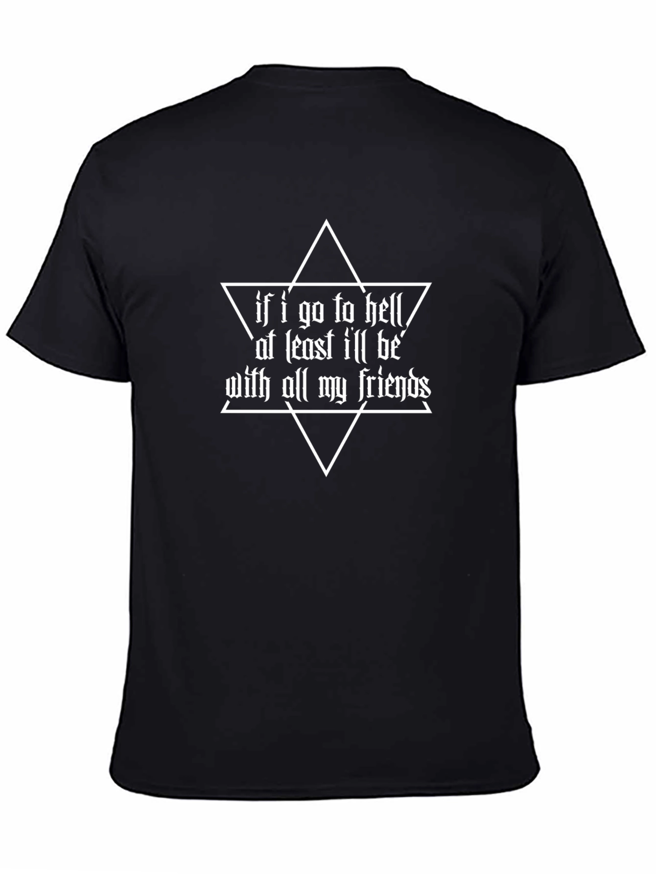 If I Go to Hell T-Shirt