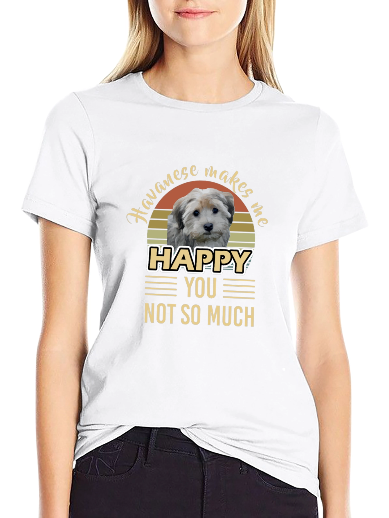 Havanese Makes Me Happy T-Shirt