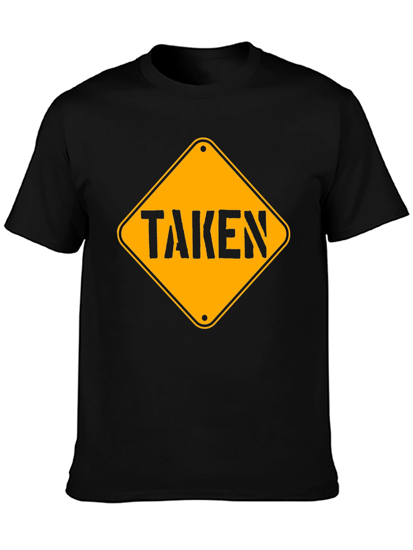 Taken T-Shirt - Funny Relationship Graphic Tee