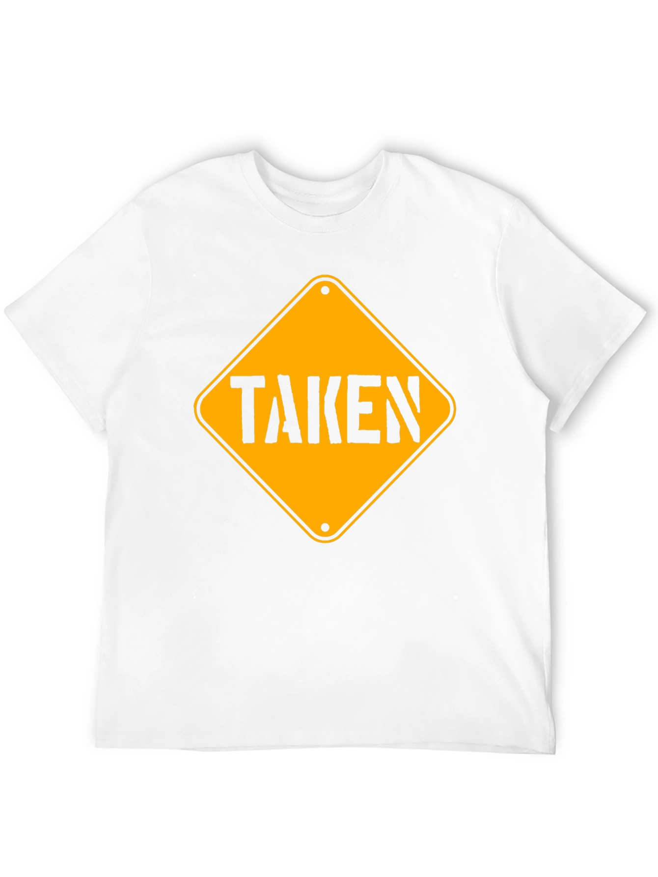 Taken T-Shirt - Funny Relationship Graphic Tee