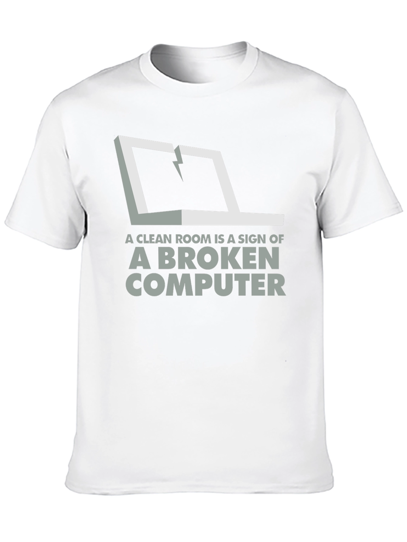 Broken Computer Humor Graphic Tee - Clean Room?