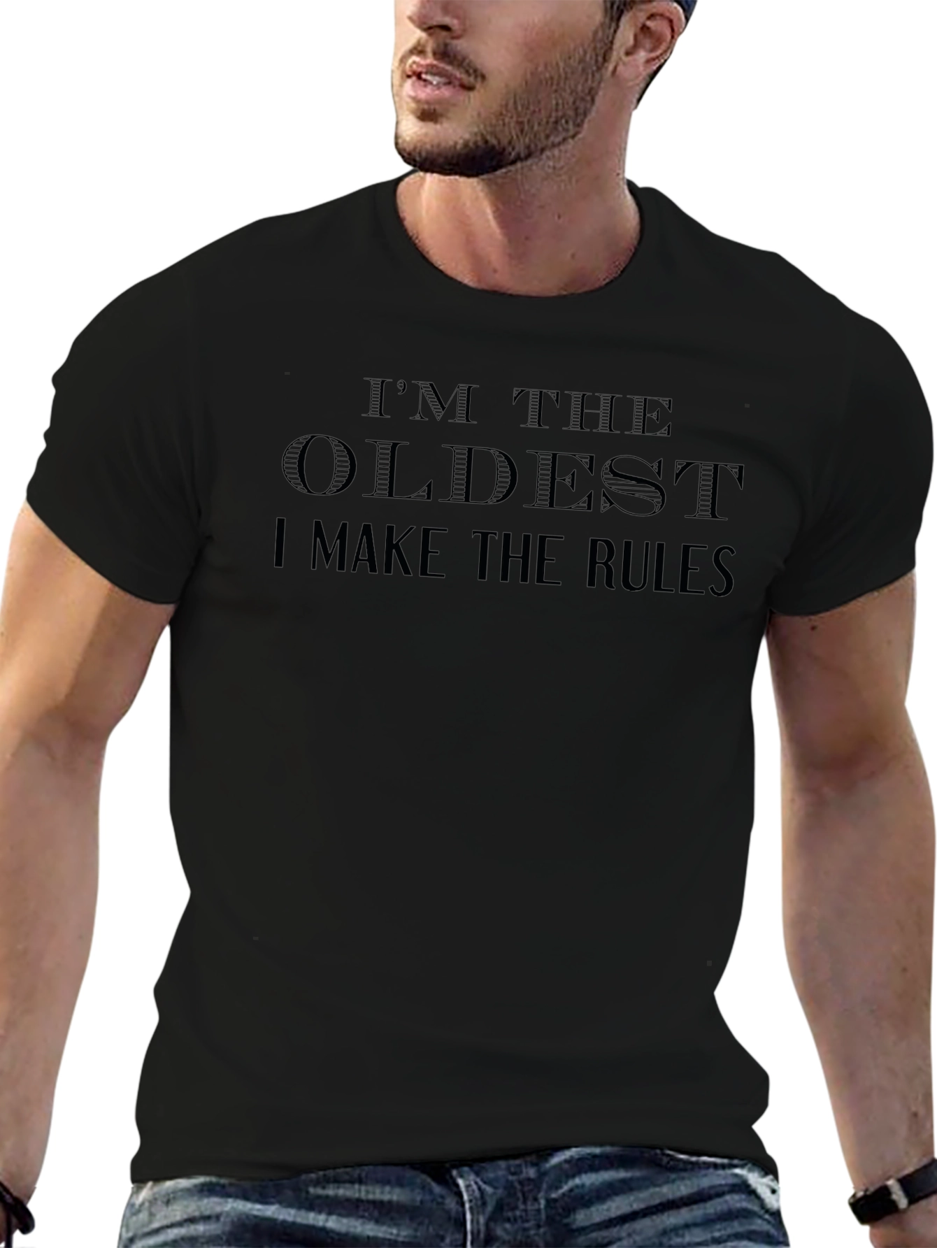 Im the Oldest T-Shirt
