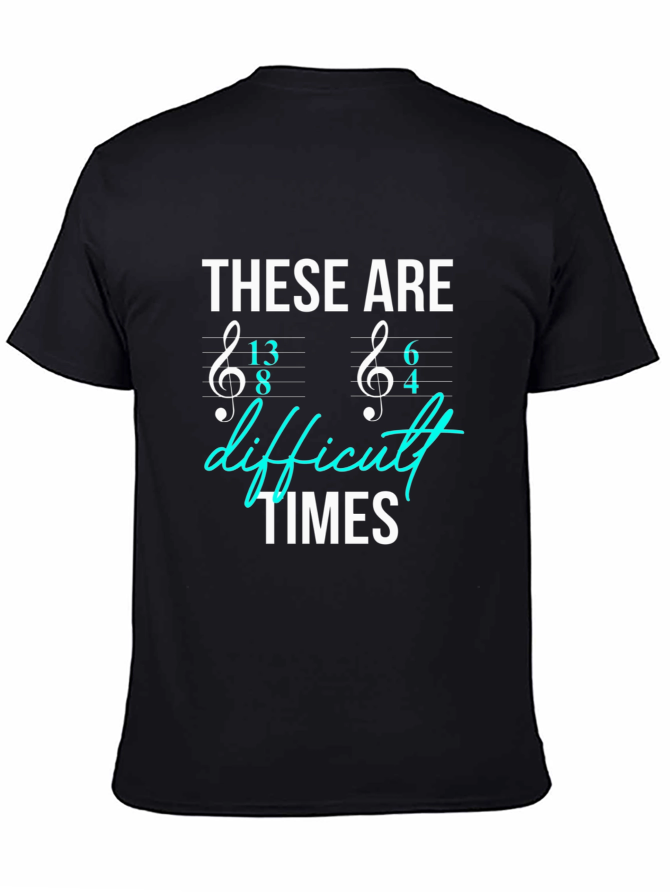 Difficult Times Music Time Signature T-Shirt
