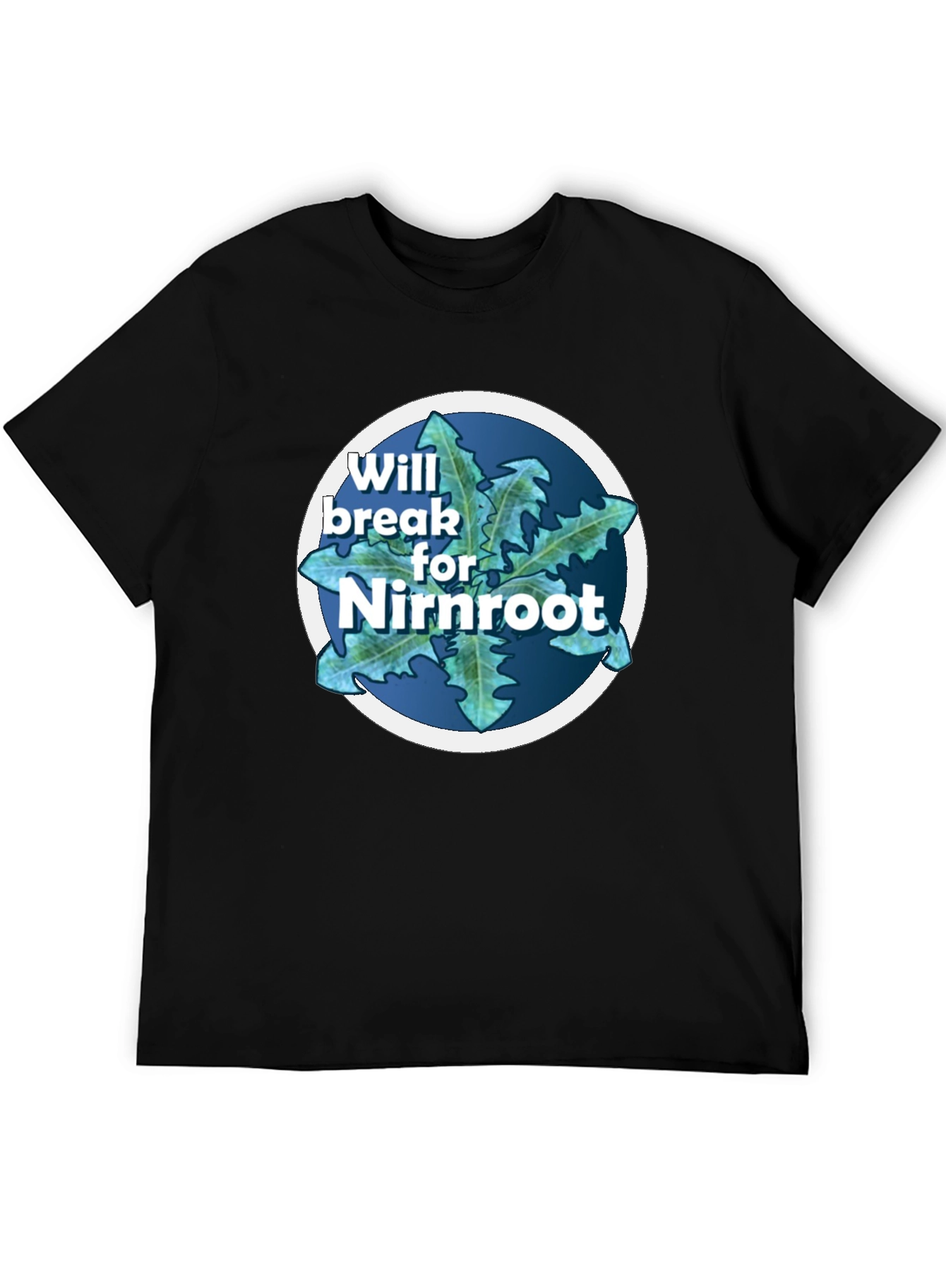 Will Break For Nirnroot Black T-Shirt