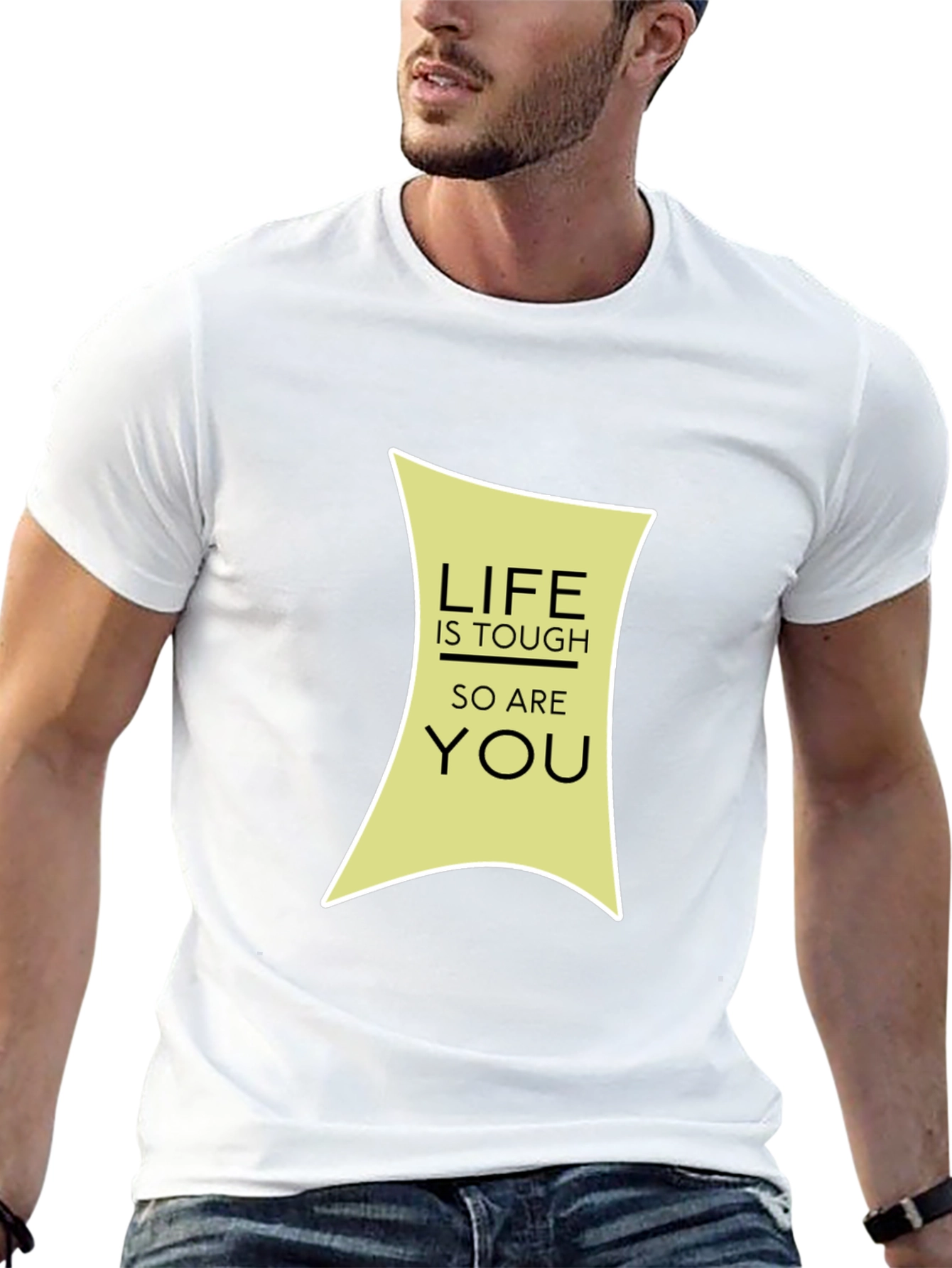 Life is Tough T-Shirt - Motivational Graphic Tee