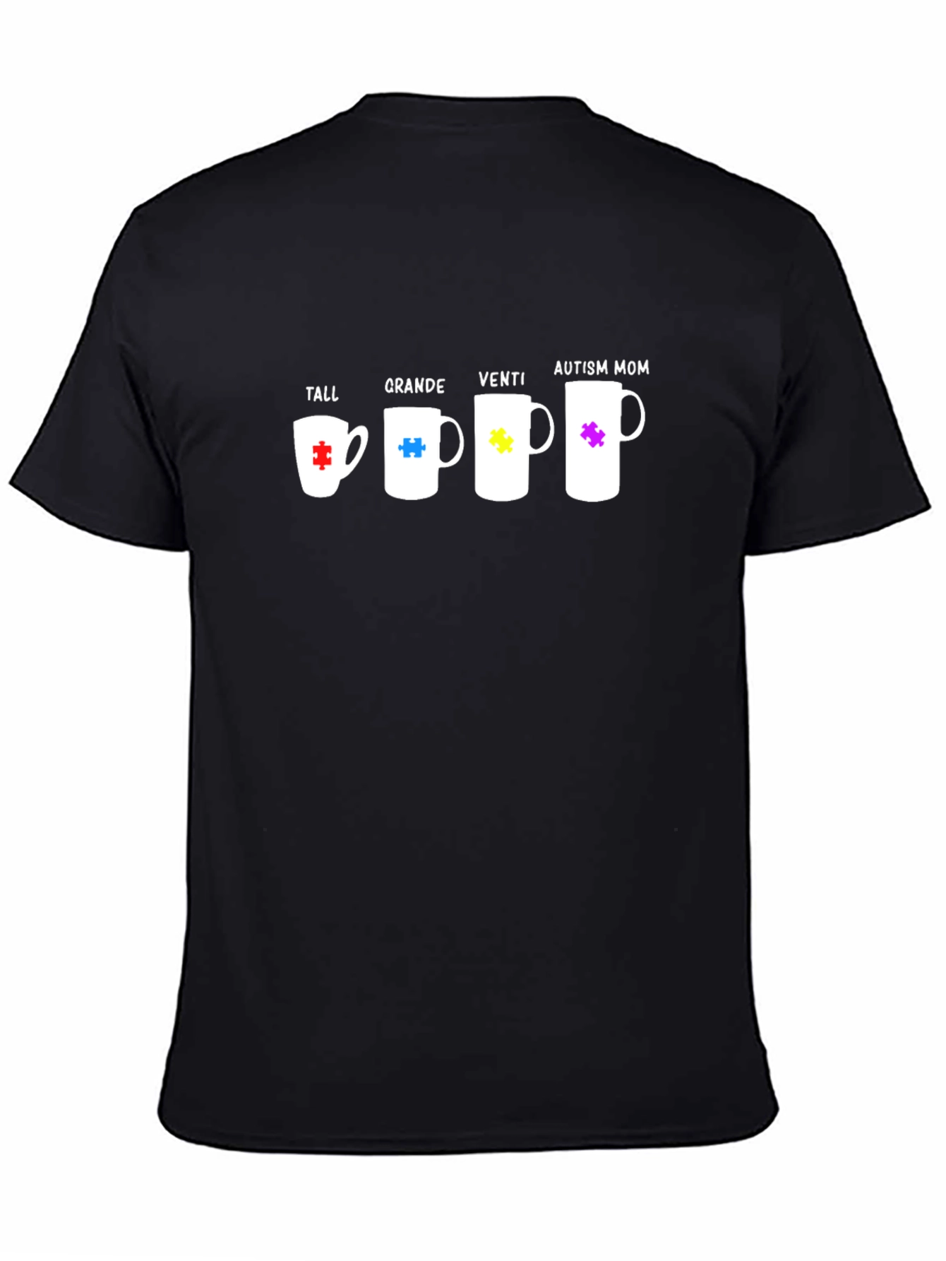 Autism Mom Coffee Sizes T-Shirt