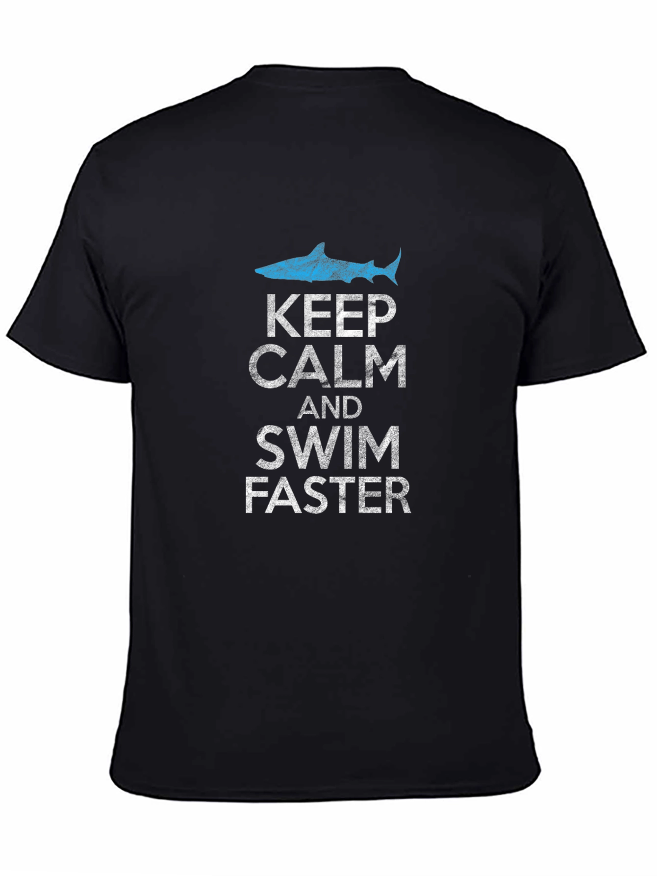 Keep Calm and Swim Faster Shark T-Shirt
