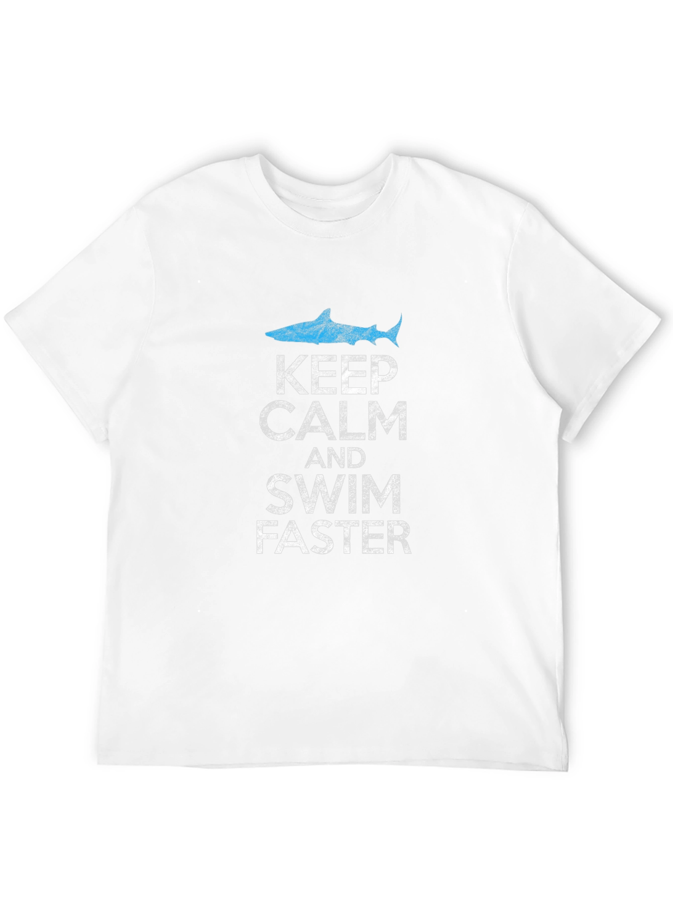 Keep Calm and Swim Faster Shark T-Shirt