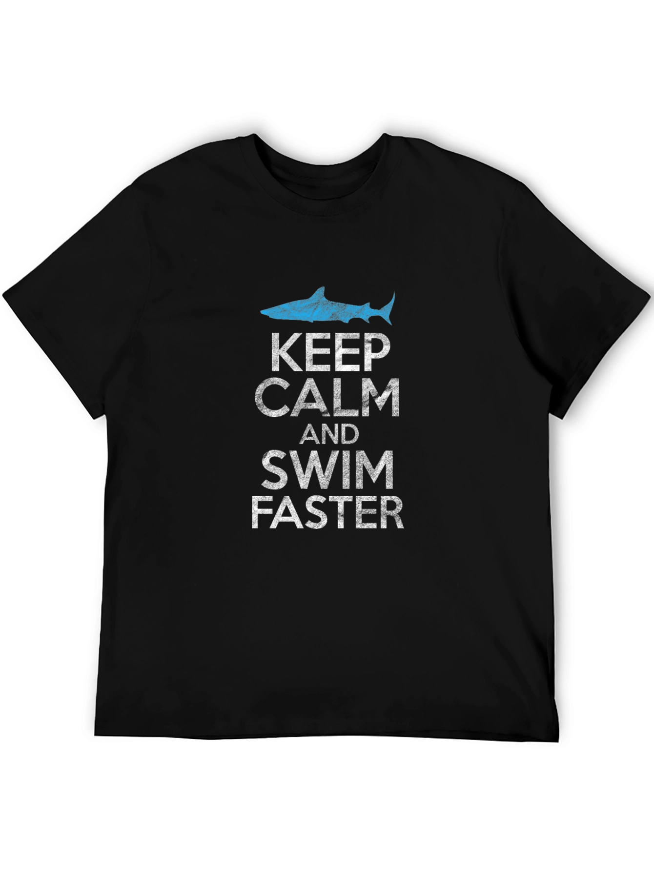 Keep Calm and Swim Faster Shark T-Shirt
