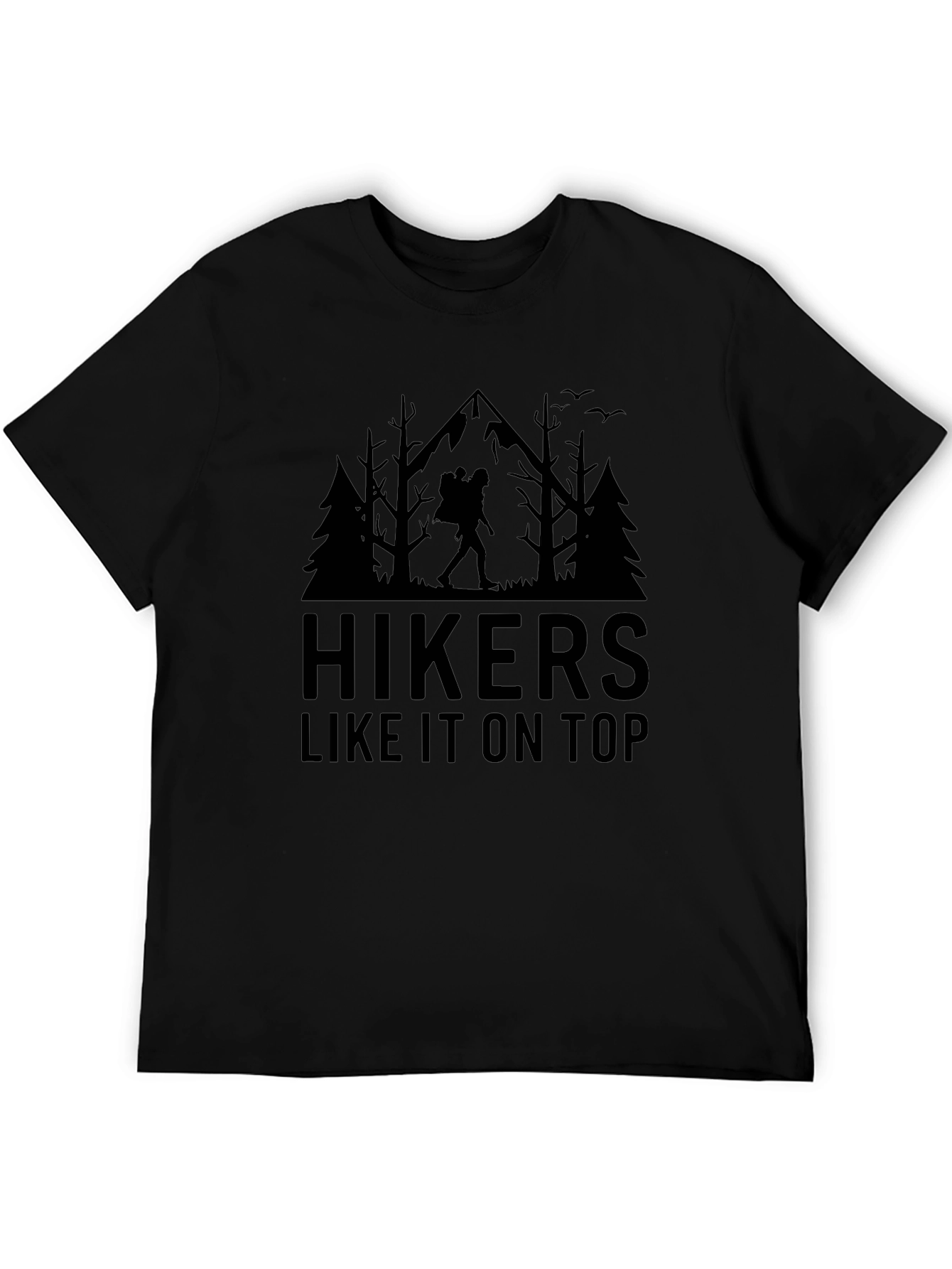 Hikers Like It On Top Black Graphic Tee