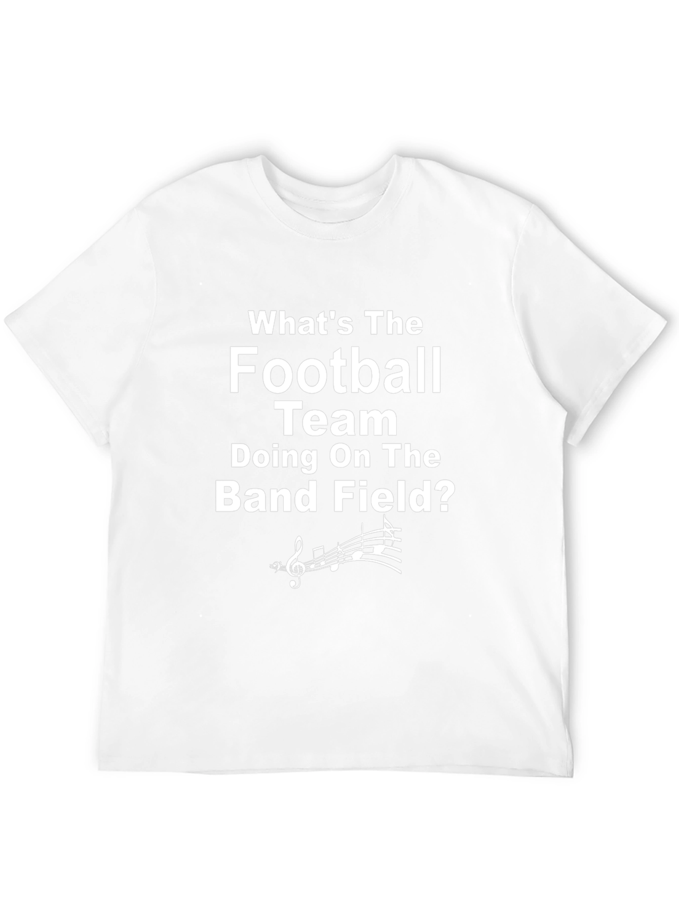 Funny Football Band T-Shirt - Whats the Team Doing?