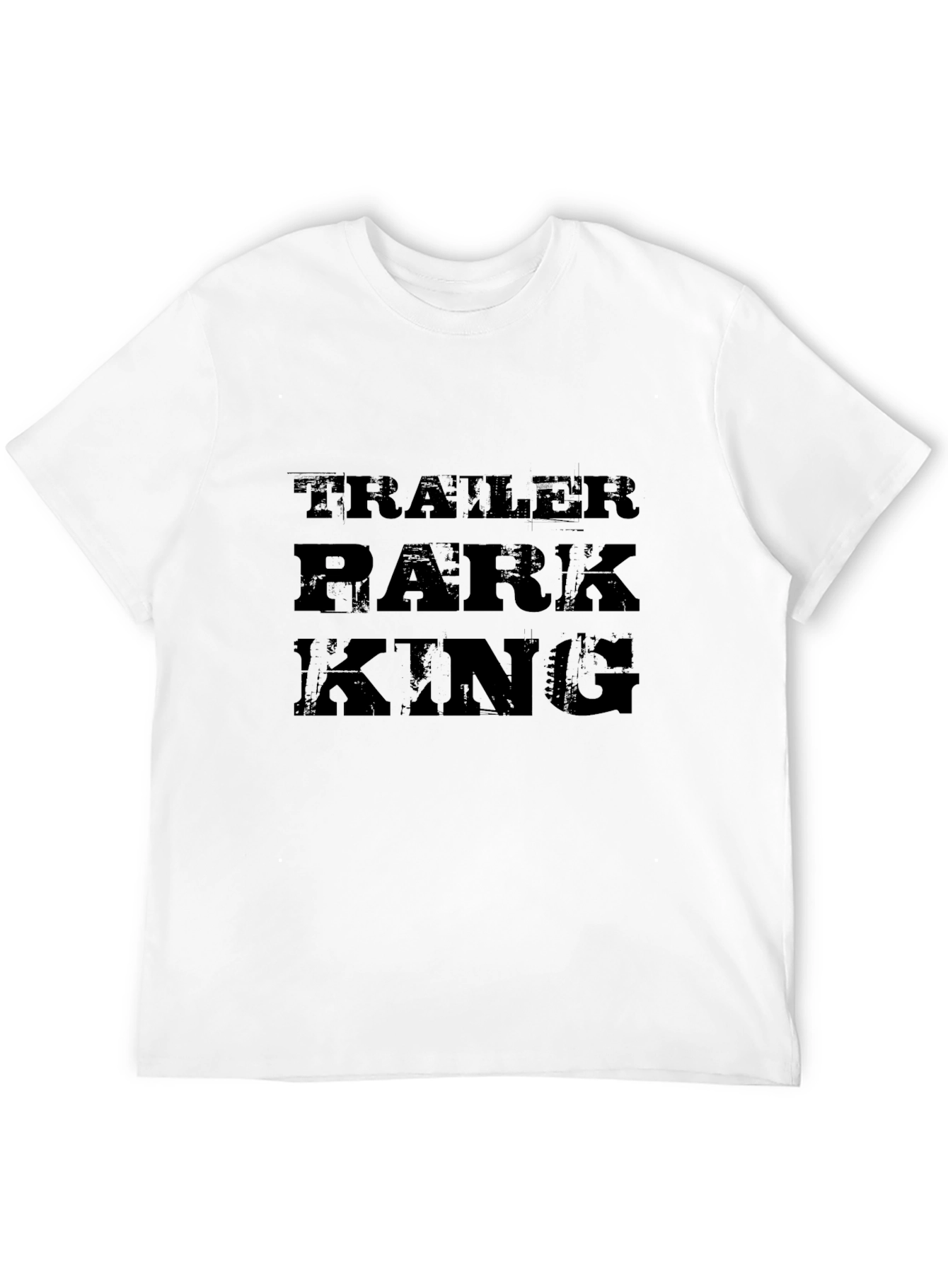 Trailer Park King Black T-Shirt