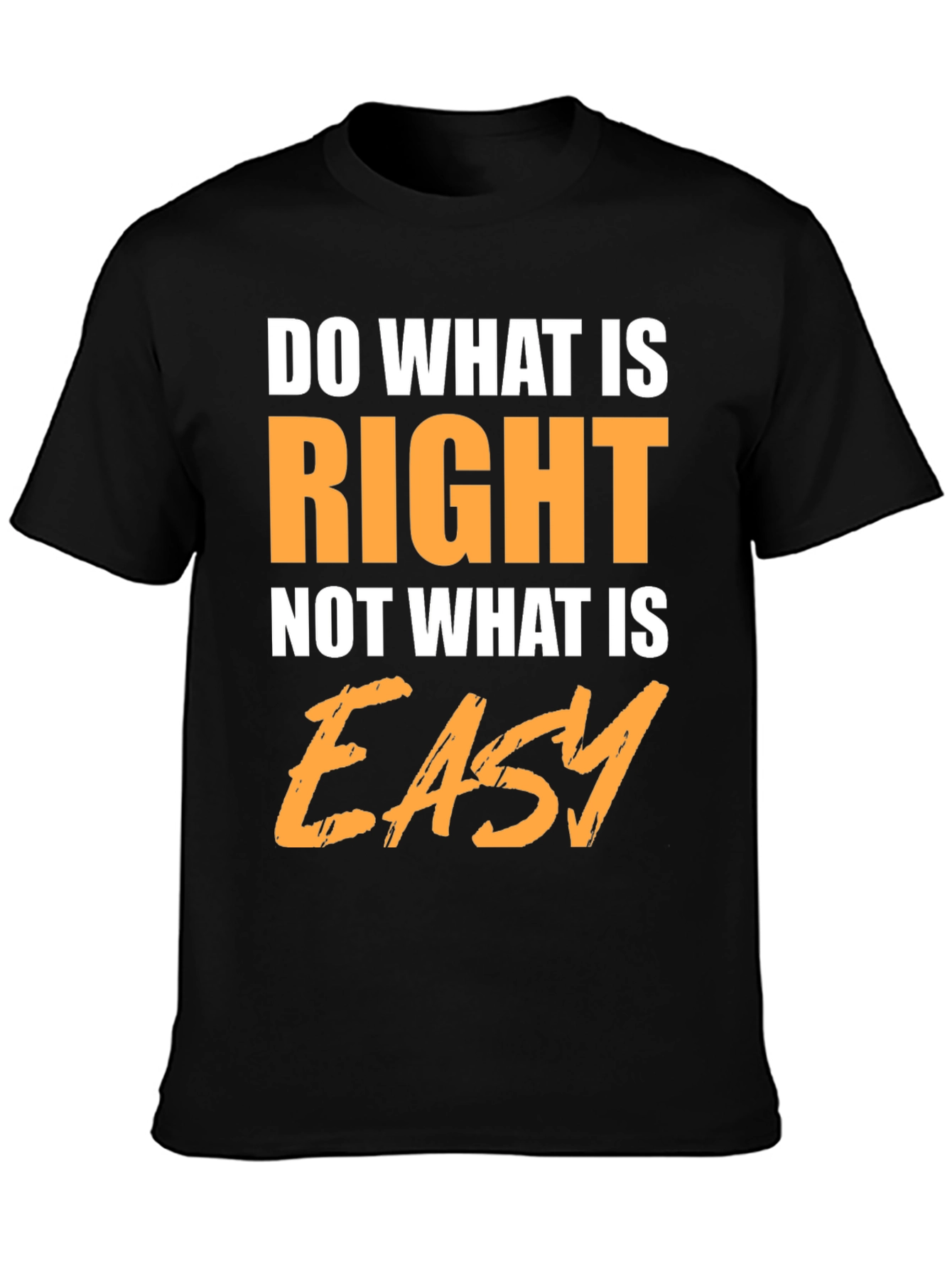 Motivational Do What is Right T-Shirt