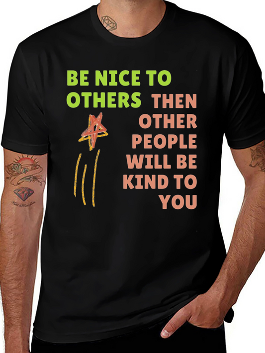 Be Nice Graphic Tee Kindness T-Shirt