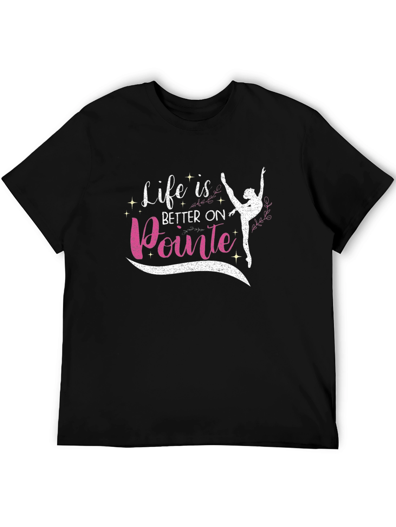 Ballet Pointe T-Shirt - Life is Better