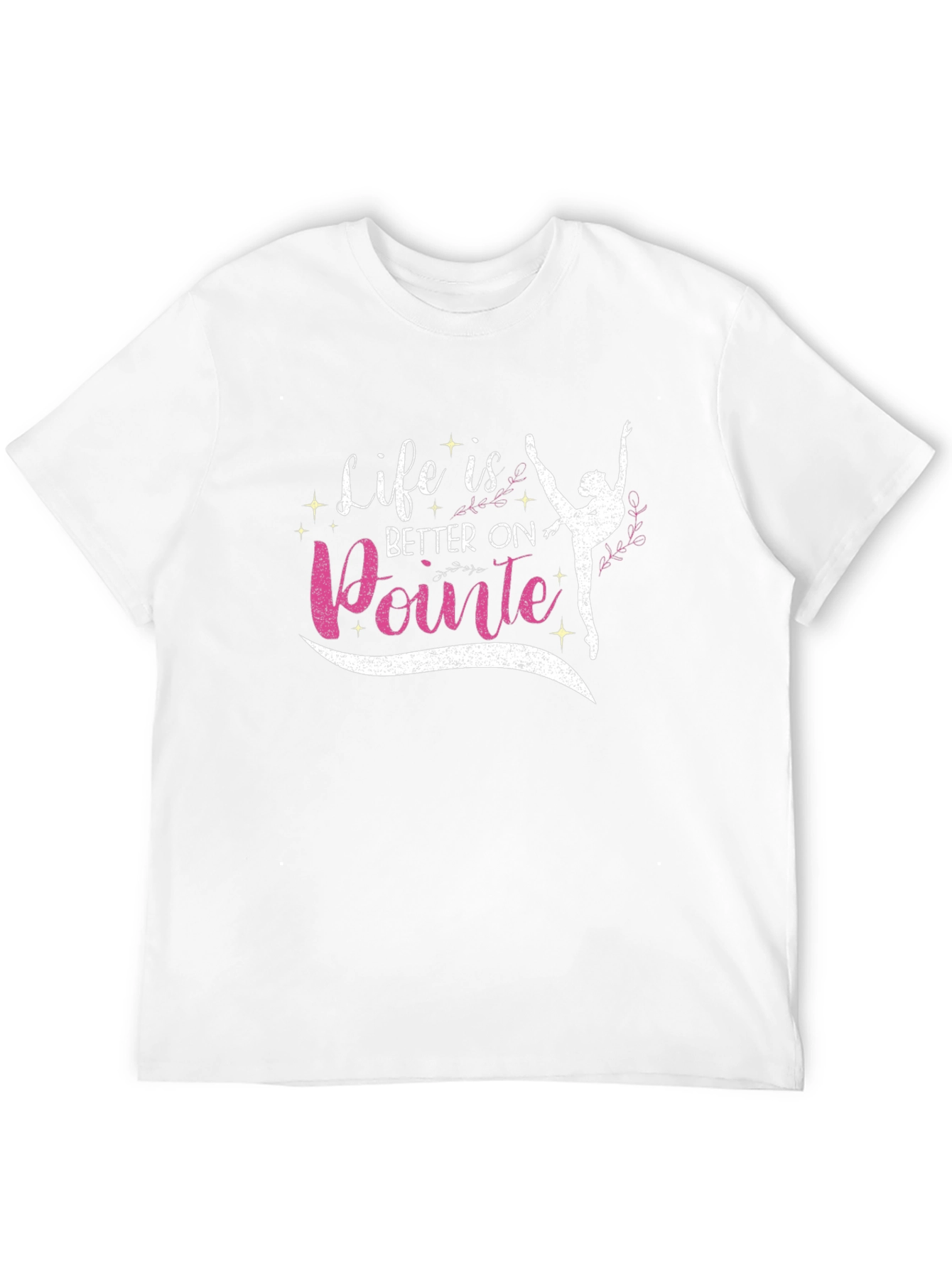 Ballet Pointe T-Shirt - Life is Better