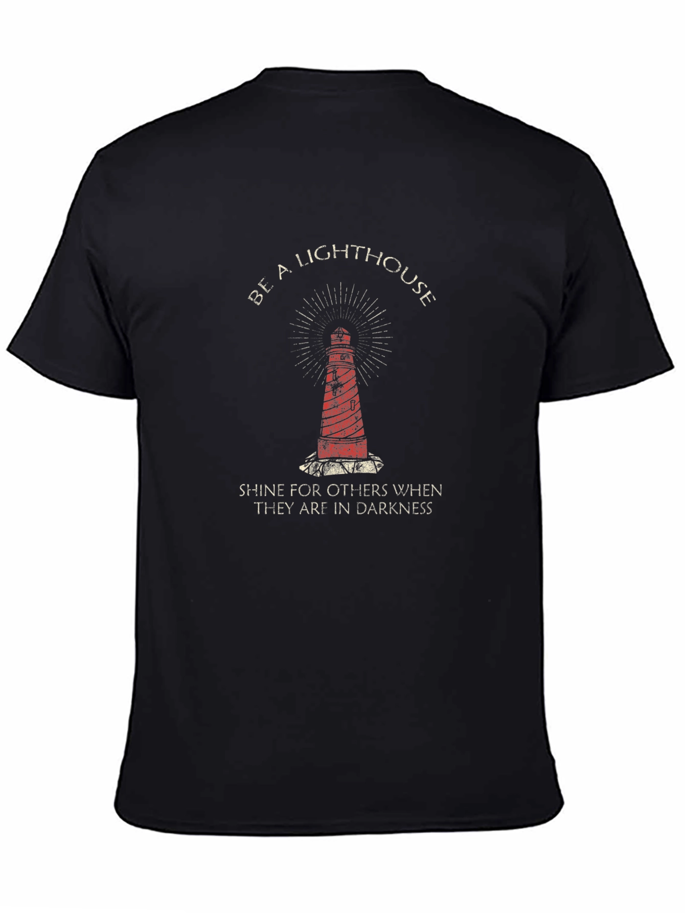 Be a Lighthouse Graphic T-Shirt
