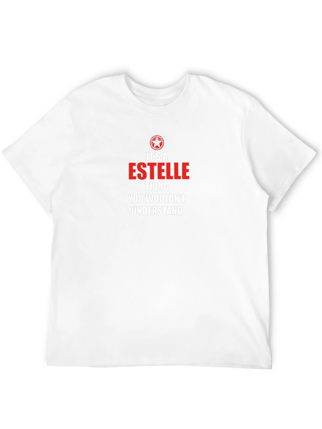Its a Estelle Thing T-Shirt