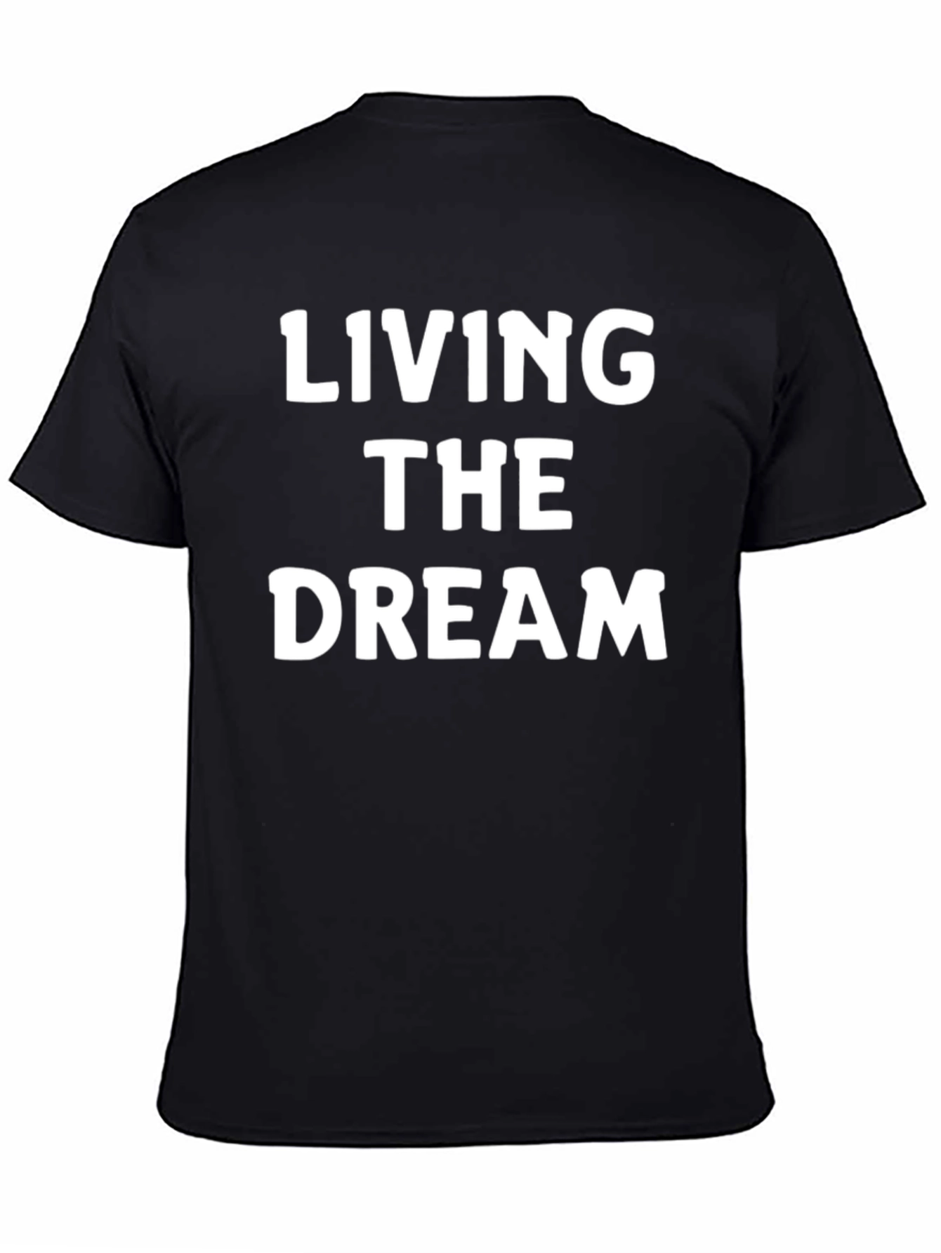 Living The Dream Graphic Tee - Soft Cotton Blend