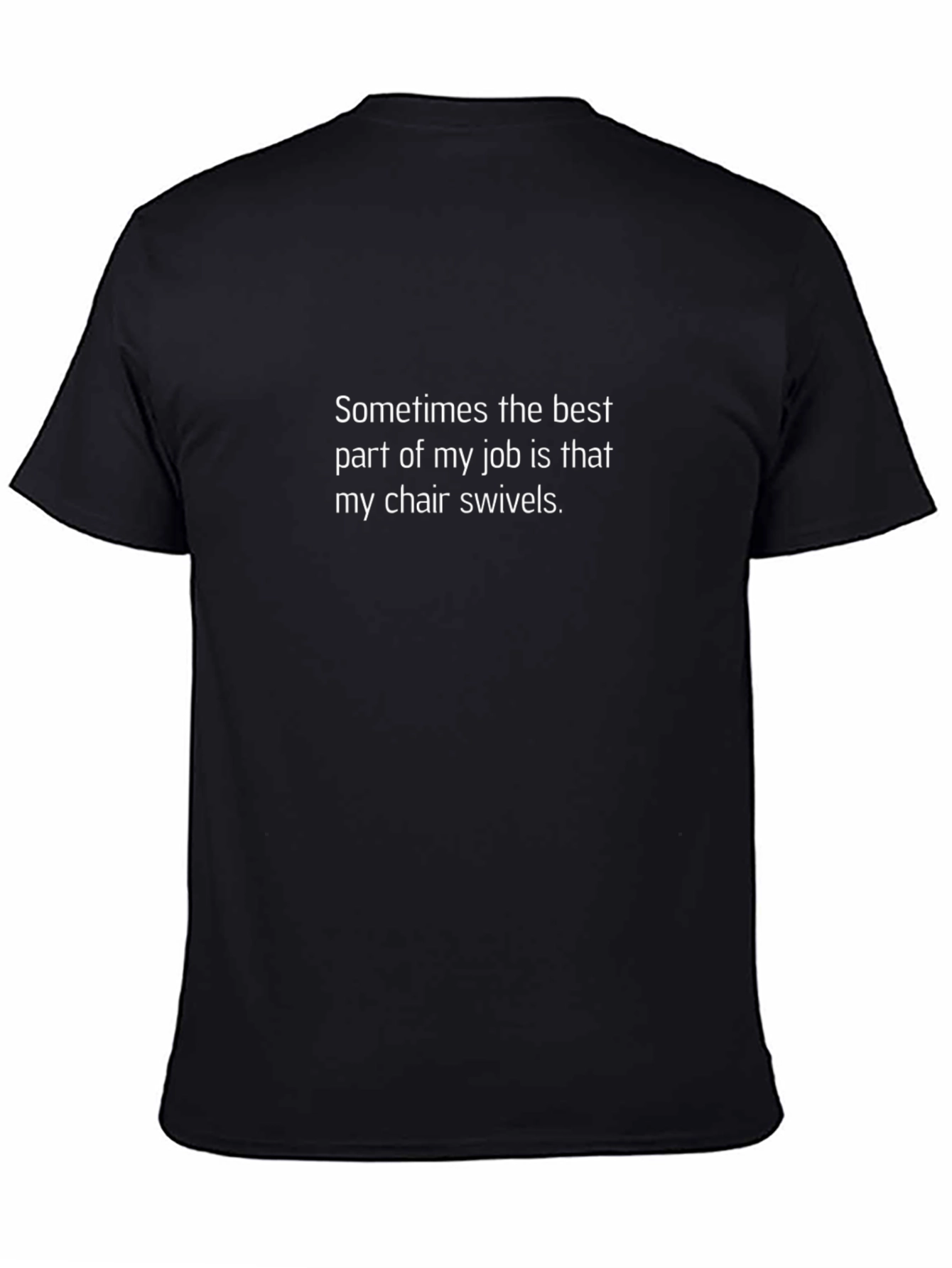 Funny Swivel Chair Job Humor T-Shirt